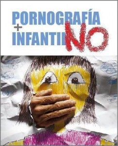 Hoy decimos NO a la pornografía infantil